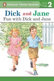 Dick and Jane know to always do what Mommy says.